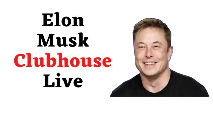 Elon Musk Clubhouse