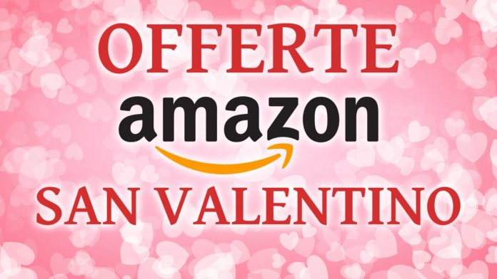 offerte amazon san valentino