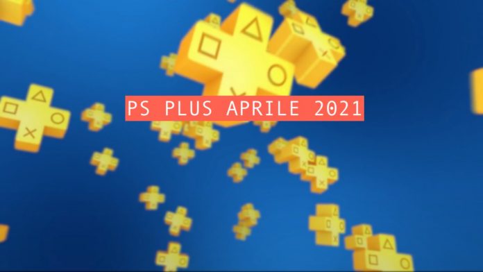 PS PLUS APRILE 2021